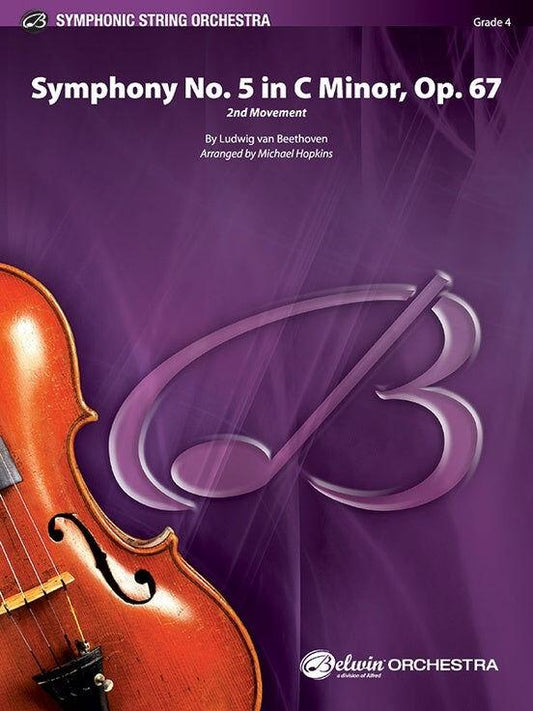 Beethoven Symphony No. 5 in C minor Op. 67 (2nd Movement) String Orchestra Grade 4 Score/Parts Arranged by Hopkins