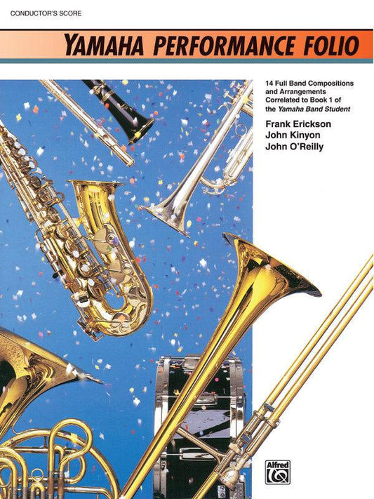 Yamaha Performance Folio Conductor Score by Erickson, Kinyon & O'Reilly - Alfred Music