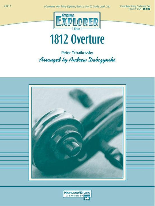1812 Overture String Explorer Arranged by Dabczyński for String Orchestra Sheet Music