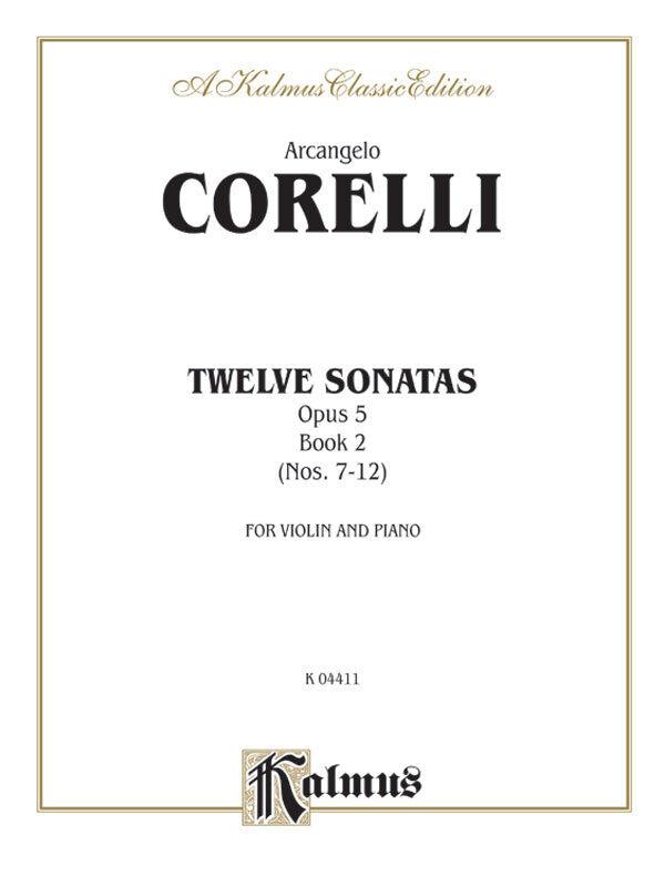 Sonatas 12 Op 5 BK 2 for Violin Sheet Music Nos. 7-12