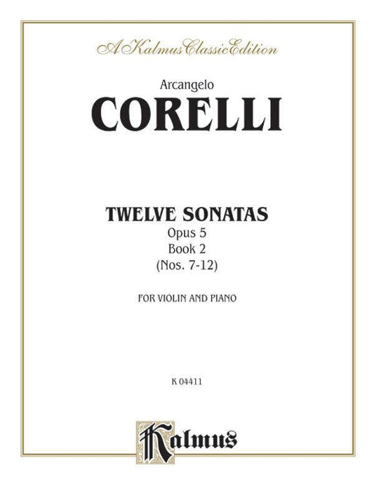Sonatas 12 Op 5 BK 2 for Violin Sheet Music Nos. 7-12