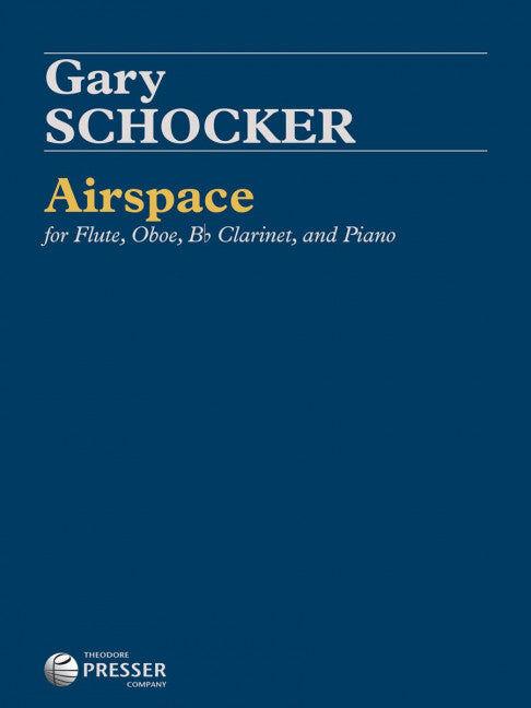 Airspace for Flute, Oboe, Clarinet, and Piano - Chamber Sheet Music