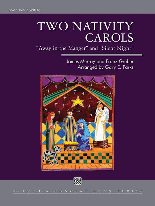 Two Nativity Carols for Concert Band Grade 3