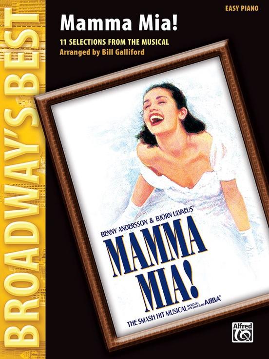Broadway's Best Mamma Mia! Easy Piano Sheet Music