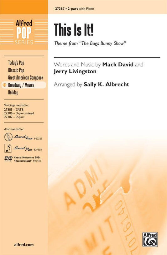 This Is It (Theme from Bugs Bunny) Choral Sheet Music 2 PT