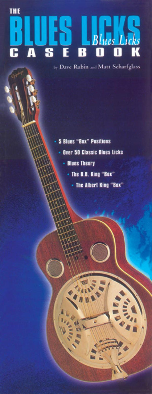 The Blues Licks Casebook - Guitar Sheet Music Reference Tool with 50+ Licks and Theory