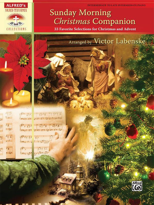 Sunday Morning Christmas Companion Piano Sheet Music Collection