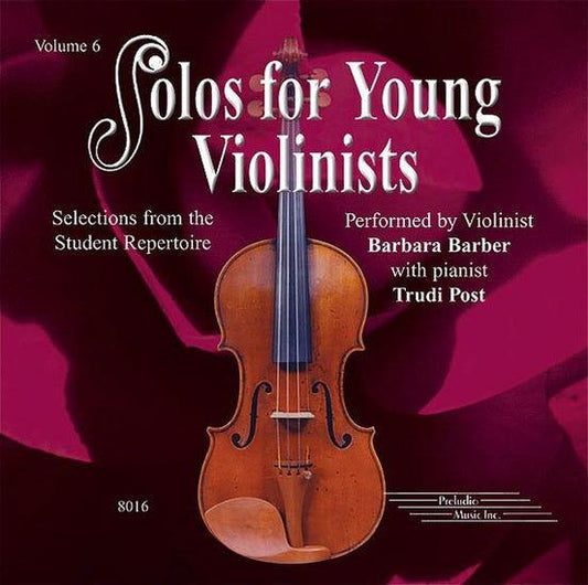 Solos for Young Violinists Volume 6 CD - Violin Sheet Music and Albums