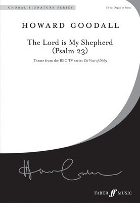 The Lord is My Shepherd - Psalm 23 SSA with Piano Accompaniment