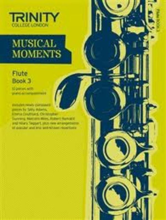 Trinity Musical Moments Flute Book 3 Sheet Music for Flute and Piano
