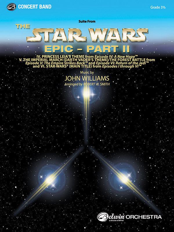 Star Wars Epic Part 2 Suite CB Gr 3.5 Concert Band Sheet Music by John Williams