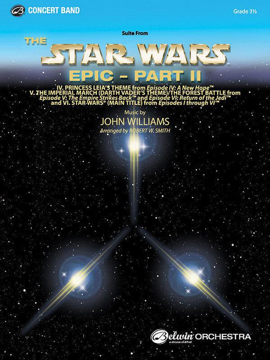 Star Wars Epic Part 2 Suite CB Gr 3.5 Concert Band Sheet Music by John Williams