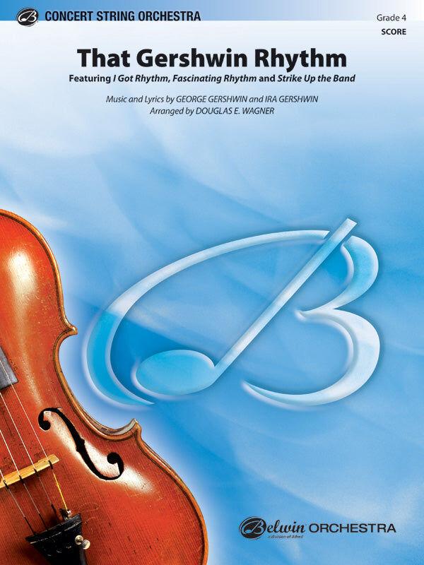 Gershwin Rhythm So GR4 String Orchestra Sheet Music