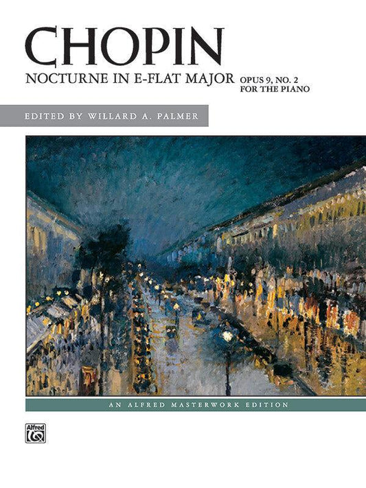 Chopin Nocturne in E-flat Major Op. 9 No. 2 Piano Sheet Music Edition