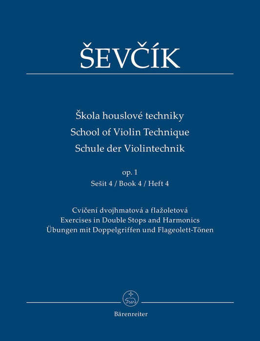 Sevcik School of Violin Technique Op 1 Book 4 - Exercises in Double Stops and Harmonics
