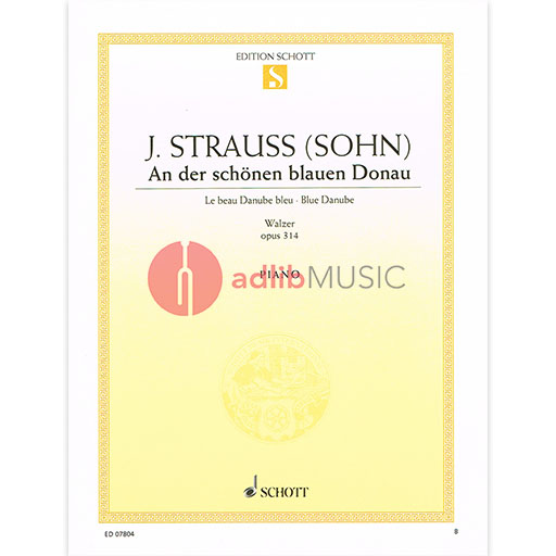 Strauss Blue Danube Waltz Op314 Piano Sheet Music Schott ED07804