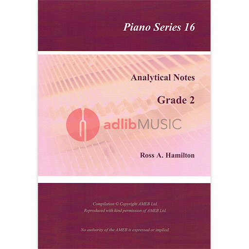 AMEB Analytical Notes Piano Series 16 Grade 2 by Ross Hamilton
