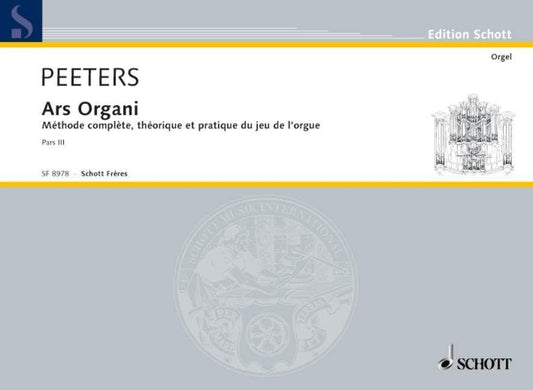 Ars Organi Volume 3 - Piano and Organ Sheet Music