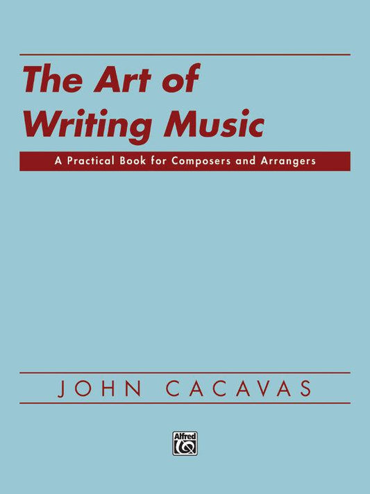 Art of Writing Music Soft Cover by John Cacavas