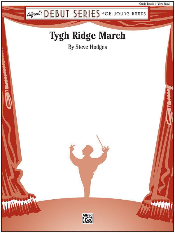 Tygh Ridge March Concert Band Sheet Music by Steve Hodges
