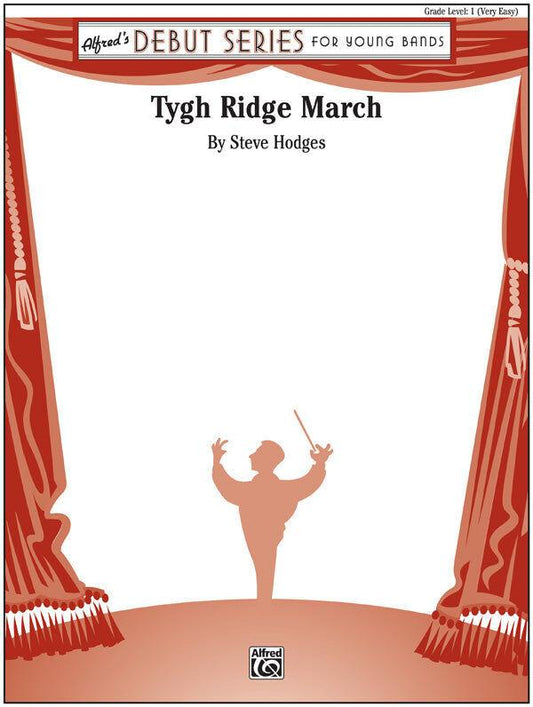 Tygh Ridge March Concert Band Sheet Music by Steve Hodges
