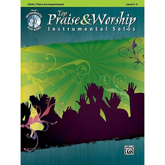 Top Praise and Worship Instrumental Solos for Violin Book/CD