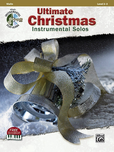 Ultimate Christmas Instrumental Solos for Violin Book and CD