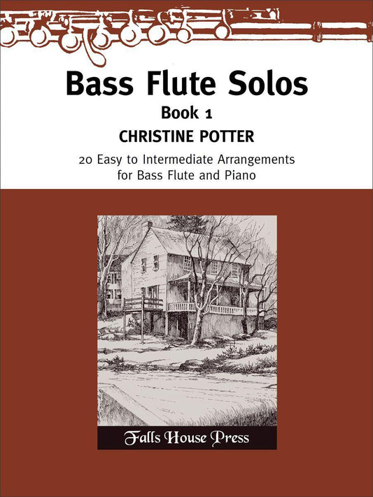 Bass Flute Solos Book 1 - Bass Flute/Piano by Potter Falls House Press FH0512