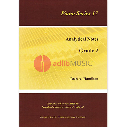 AMEB Analytical Notes Piano Series 17 Grade 2 by Ross Hamilton