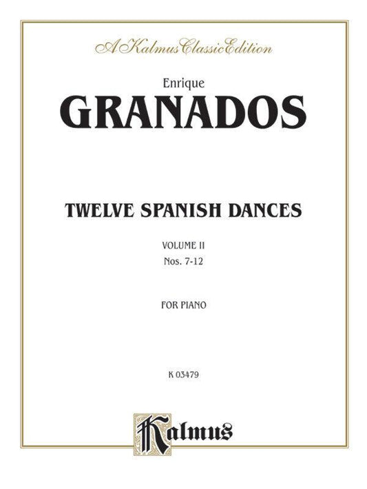 Spanish Dances Op. 5 Book 2 Nos. 7-12 Piano Sheet Music