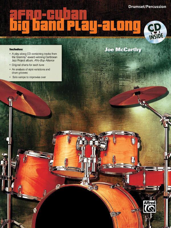 Afro-Cuban Big Band Play-Along for Drumset and Percussion