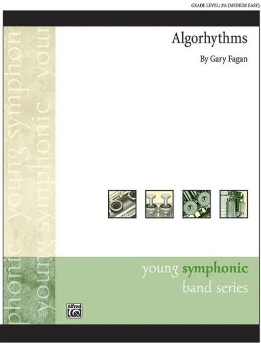 Algorhythms CB Gr 2.5 by Fagan Gary - Concert Band Sheet Music