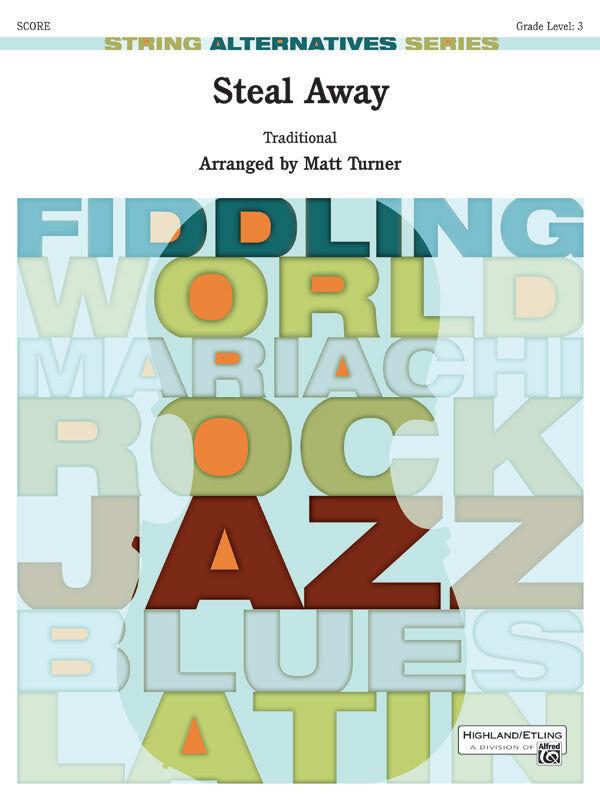 Steal Away So GR3 String Orchestra Sheet Music