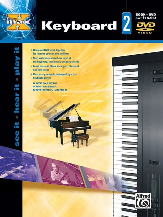 Alfred's Max Keyboard BK 2 with DVD - Advanced Music Reading and Techniques