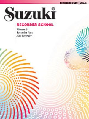 Suzuki Recorder School Volume 3 Alto Recorder Part