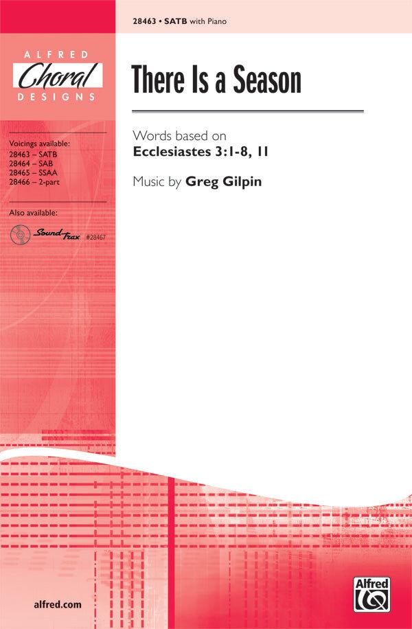 There Is a Season SATB Choral Sheet Music