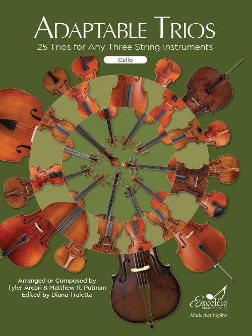 Adaptable Trios for Strings - Cello Trio by Arcari/Putnam