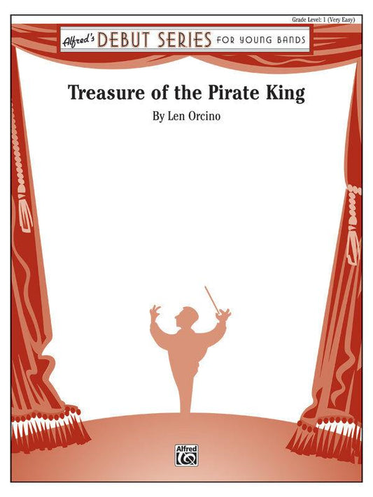 Treasure of the Pirate King Concert Band Sheet Music Gr 1 Orcino Leonard A