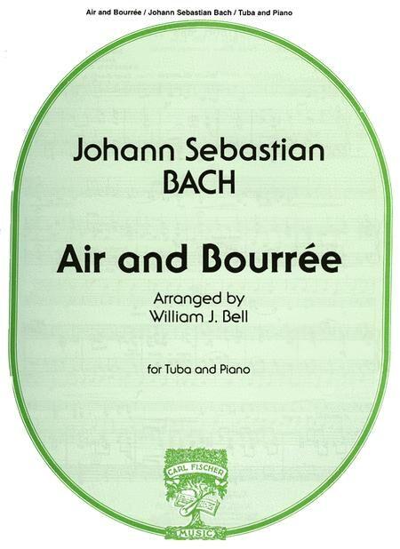Bach - Air & Bourree for Tuba/Piano Accompaniment arranged by Bell Fischer W1647