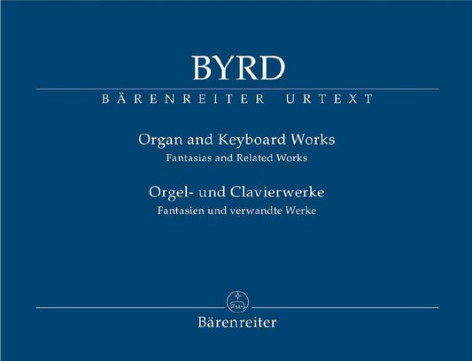 Byrd Keyboard Music: Fantasias & Selected Works - Barenreiter BA10897