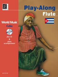 World Music Cuba Play-Along Flute Book with CD and Piano Accompaniment