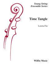 Time Tangle String Orchestra Sheet Music Grade 22.5 Loreta Fin