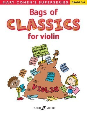 Bags of Classics for Violin - Sheet Music for Grade 3-4 Players