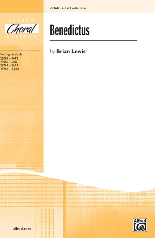 Benedictus SA - Choral Sheet Music for SSAA and 2-Part Choirs
