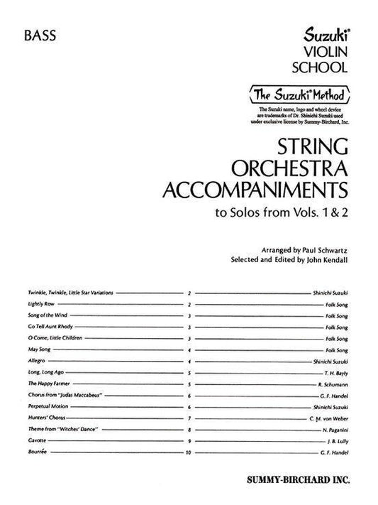 String Orchestra Accompaniments to Solos from Suzuki Volumes 1 & 2 - Bass Book 0323