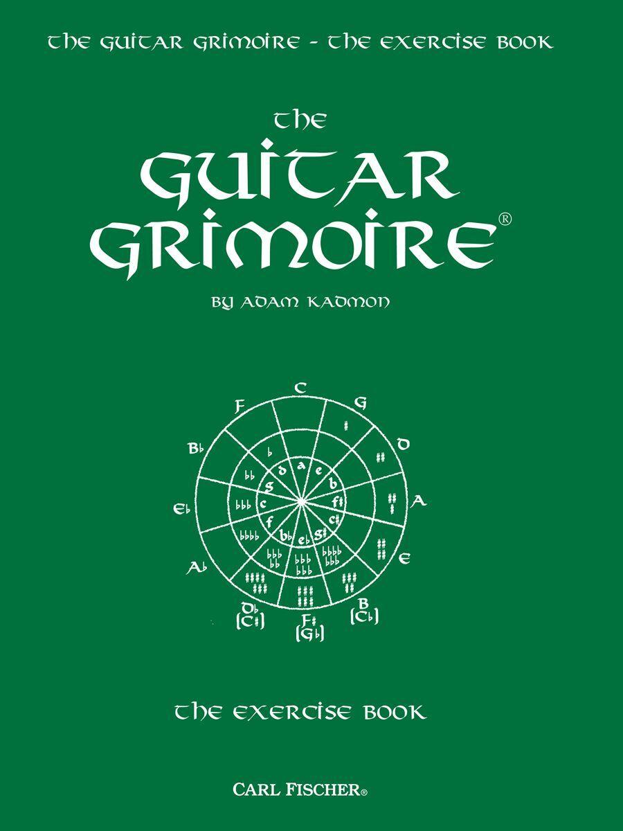 Guitar Grimoire Exercise Book - Comprehensive Exercises for Strength, Endurance, Control, and Timing