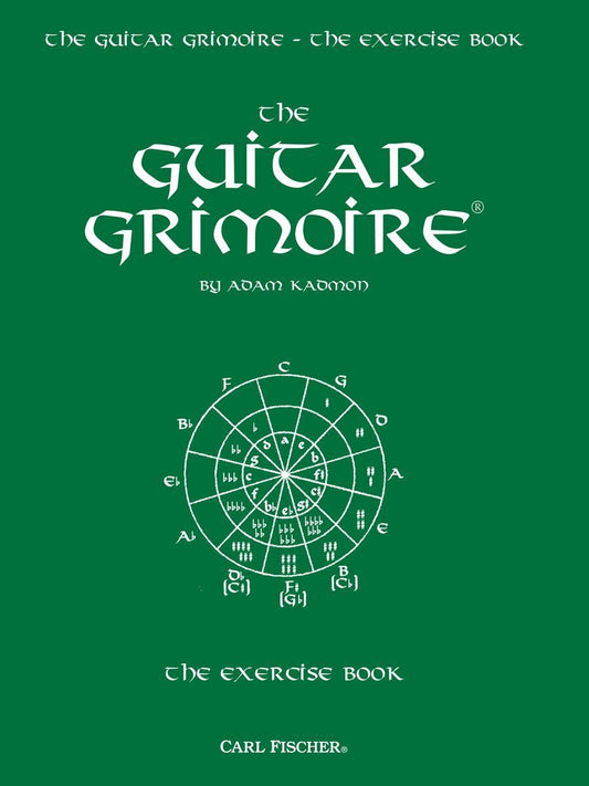 Guitar Grimoire Exercise Book - Comprehensive Exercises for Strength, Endurance, Control, and Timing