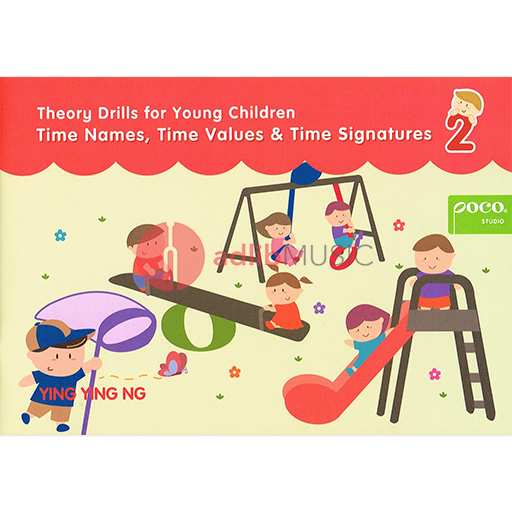 Theory Drills for Young Children 2 Time Names by Ng Ying Ying