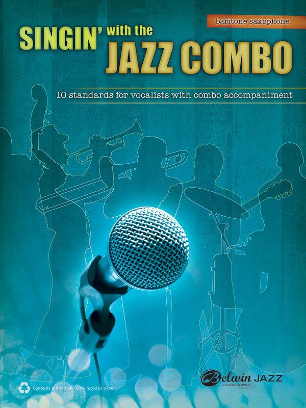 Singin' with the Jazz Combo Baritone Sax Sheet Music