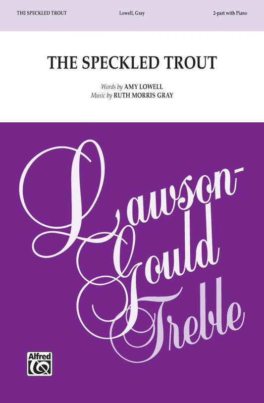 Speckled Trout Choral Sheet Music - Lawson-Gould Treble Series